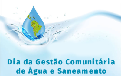 Dia da Gestão Comunitária de Água e Saneamento da América Latina